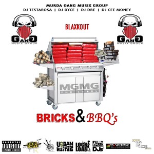 Bricks & BBQ's (Explicit)