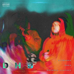 D.H.B (feat. Banana Slice) (Explicit)