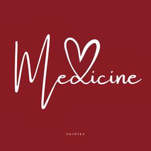 Medicine (Radio Edit)