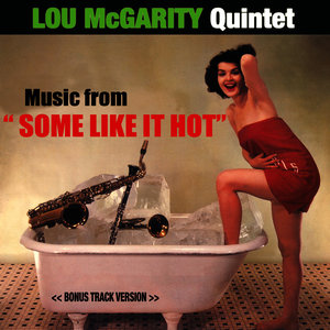 Some Like It Hot (Reprise)