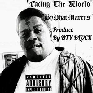 Facing the World (Explicit)