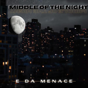 Middle Of The Night (Explicit)