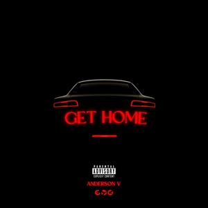 Get Home (Explicit)