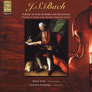 J.S. Bach: Sonatas For Viola Da Gamba And Harpsichord