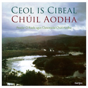 Ceol Is Cibeal Chúil Aodha