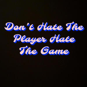 Playa Hating (feat. Lil Dee) (Explicit)