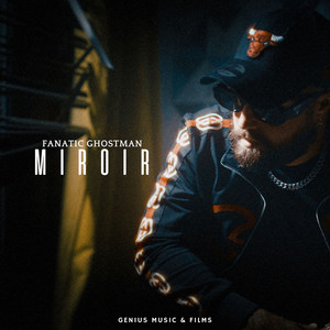 Miroir (Explicit)