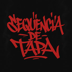 Sequência De Tapa (Explicit)