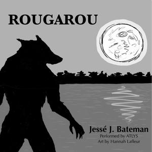 Rougarou (feat. Atlys)