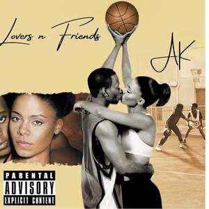 Lovers n Friends (Explicit)
