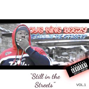 Still in the Streets (Explicit)