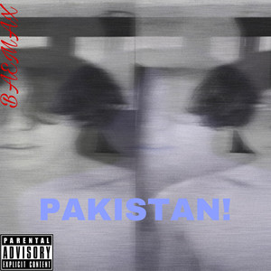 PAKISTAN! (Explicit)