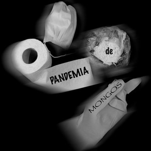 Pandemia de Mongos (Explicit)