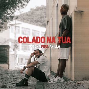 Colado na Tua (Explicit)