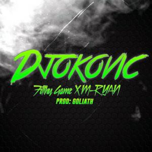 Djokovic(feat. M-Ryan) (Explicit)