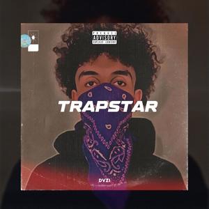 TRAPSTAR (Explicit)