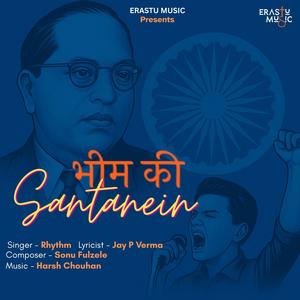 Bheem Ki Santanein (feat. Rhythm & Jay P Verma)