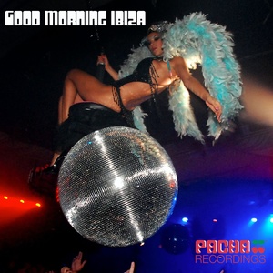 Good Morning Ibiza (Tekkman Ibiza Tekk Mix)