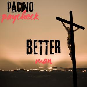 Better Man (Explicit)