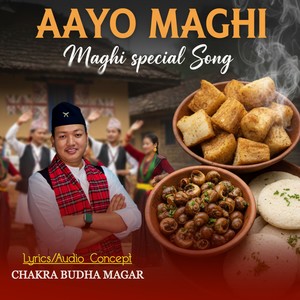 AAYO MAGHI