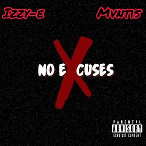 No Excuses (Explicit)