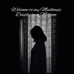 Welcome to my Madhouse (feat. Kendra Chelsea Goodson & Betty Wally)