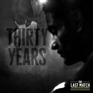 Thirty Years (feat. Sylvana Joyce & the Moment & Ramin Karimloo)