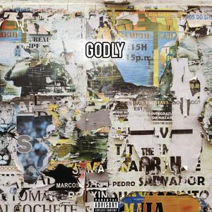 GODLY (feat. Mario Akm) (Explicit)