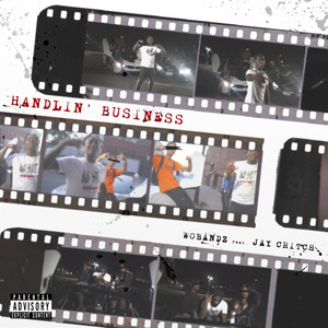 Handlin' Business (Explicit)
