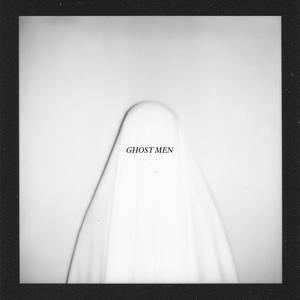 Ghost Men (feat. Jasper Ryan-Cater) [Explicit]