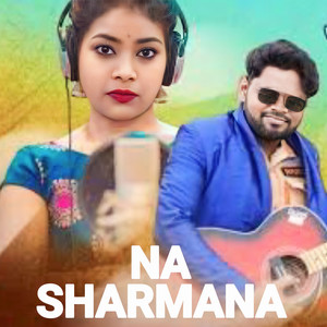 NA SHARMANA