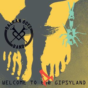 Welcome to the Gipsyland