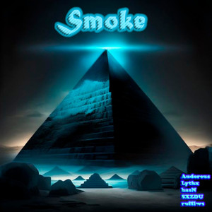 Smoke (Explicit)