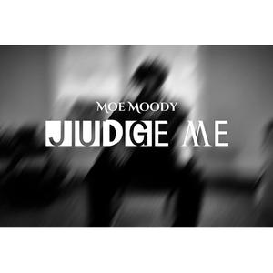 Judge Me (Explicit)