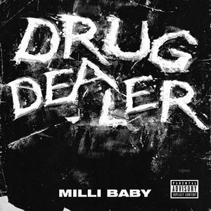 Drug Dealer (Explicit)