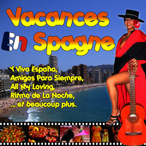 Vacances En Espagne Musique D' Été