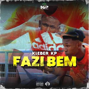 Cleber kp (fazi bem) [Explicit]