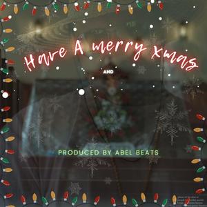 Have a merry Xmas (Explicit)