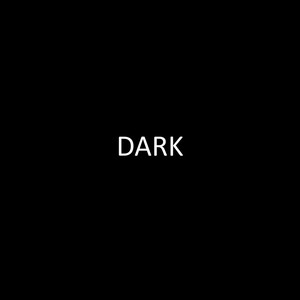 DARK