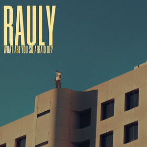 What Are You So Afraid Of?