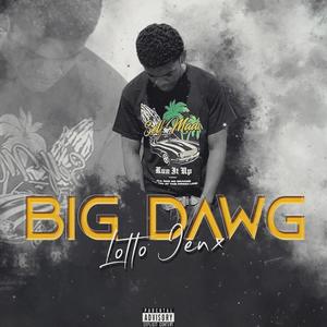 Big Dawg (Explicit)