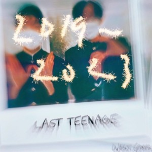 Last Teenage