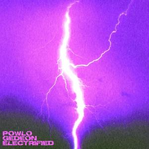 Electrified (feat. Powlo)