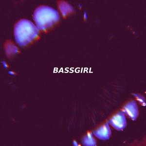 BASSGIRL