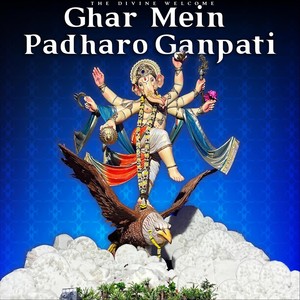 Ghar Mein Padharo Ganpati: The Divine Welcome