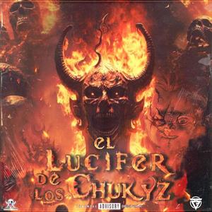 El Lucifer de los chukyz (feat. Arturobaby) [Explicit]