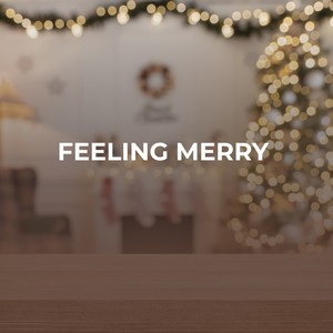 Feeling Merry