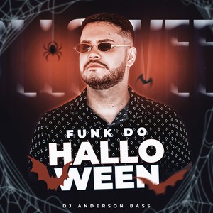 Funk do Halloween (Explicit)