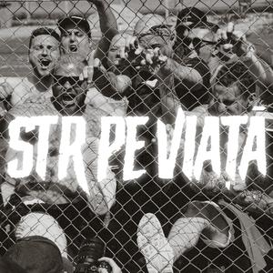 STR pe viata