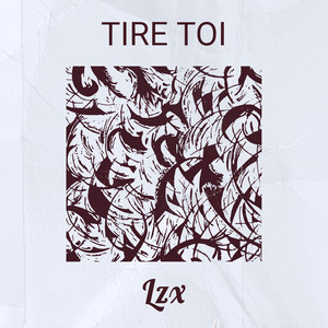 Tire toi